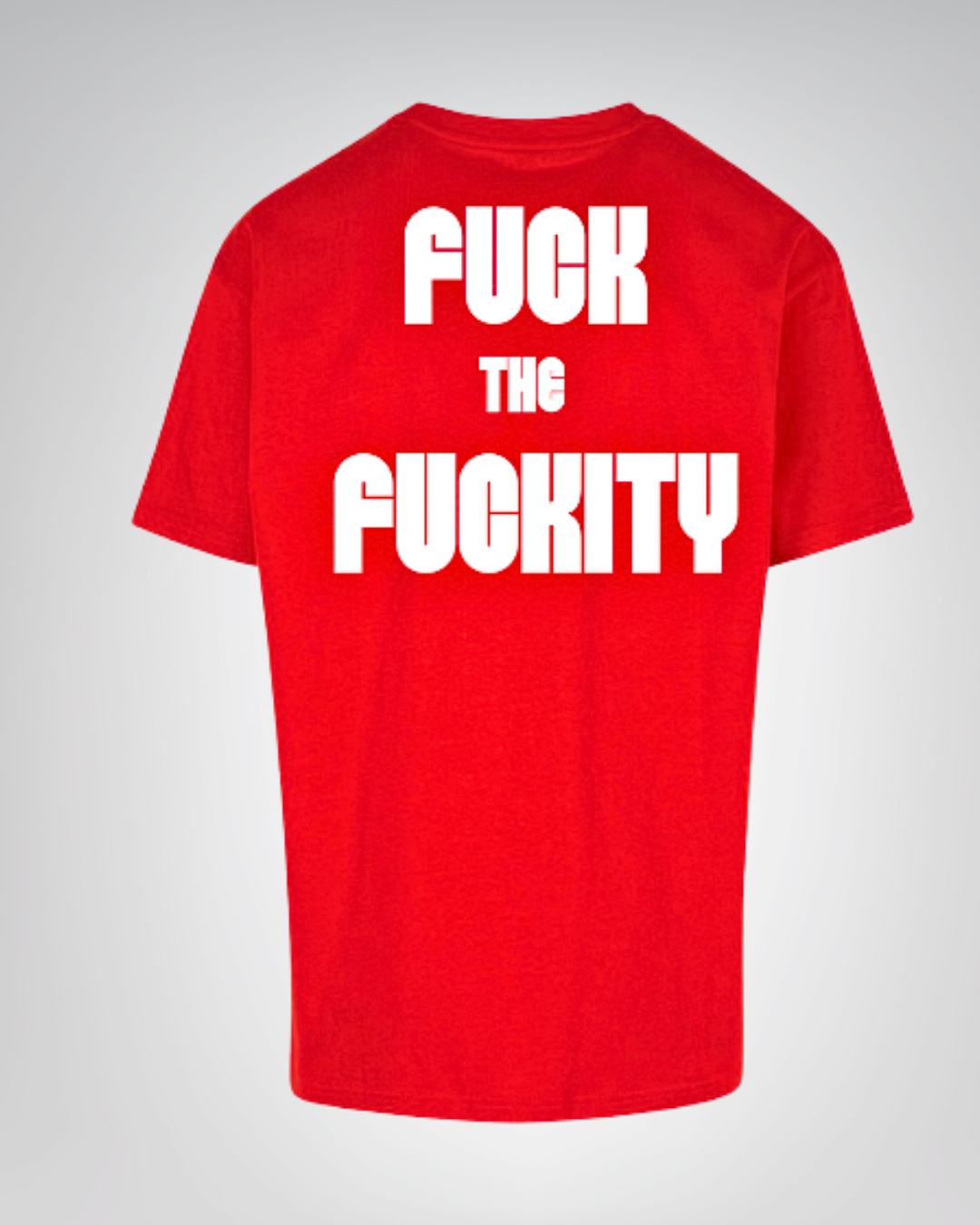 Fuc*ity - Tee