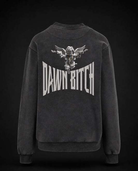 DAWN BITCH - Sweatshirt