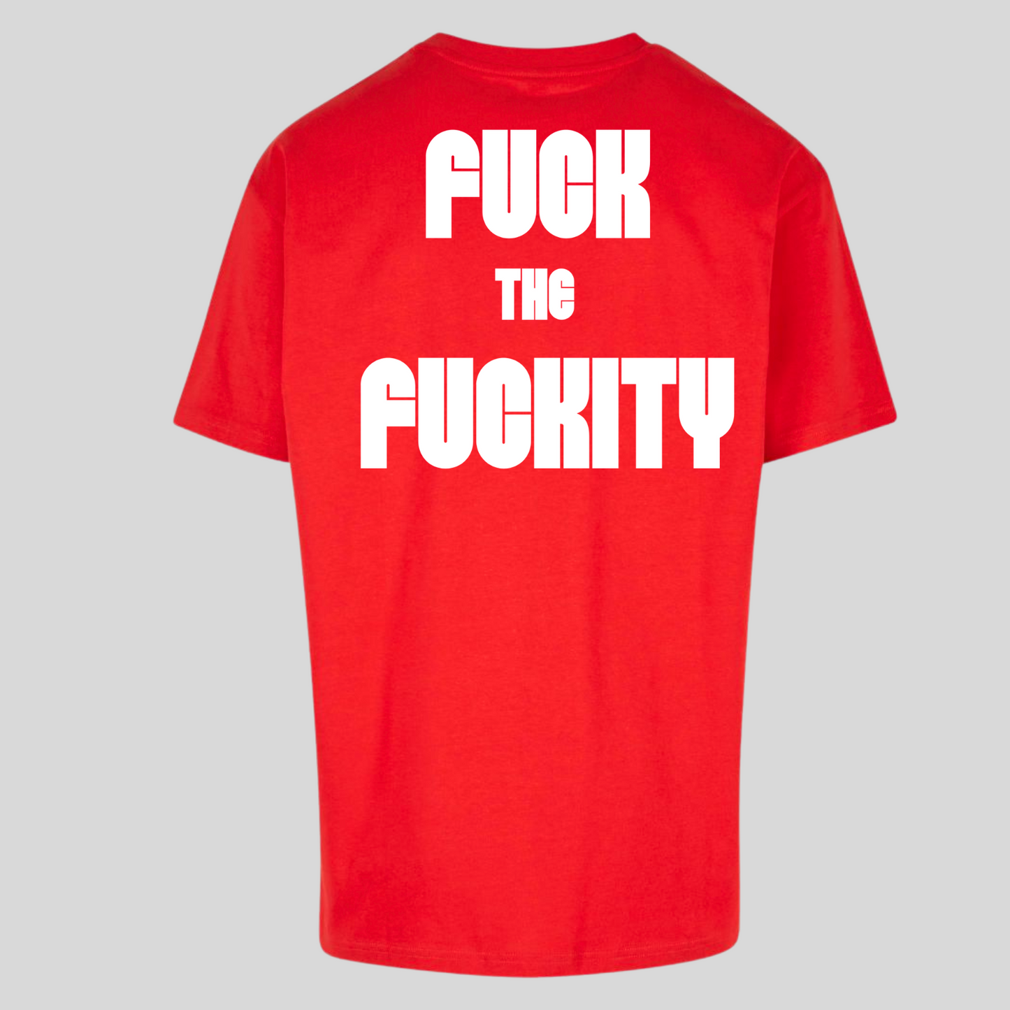 Fuc*ity - Tee